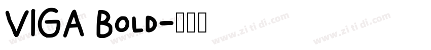 VIGA Bold字体转换
